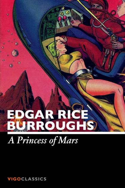 A Princess Of Mars By Edgar Rice Burroughs On Ibooks 2713