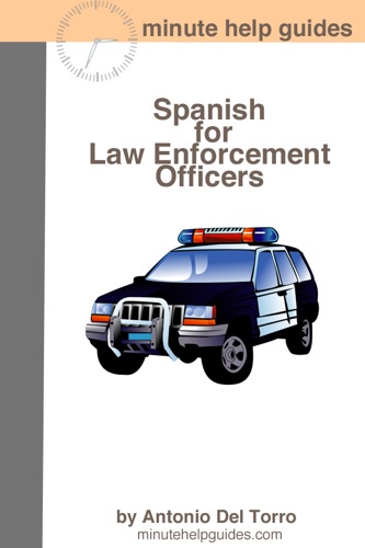 Spanish for Law Enforcement Officers