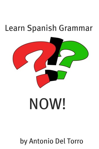 Learn Spanish Grammar NOW