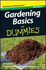 Gardening Basics For Dummies, Mini Edition