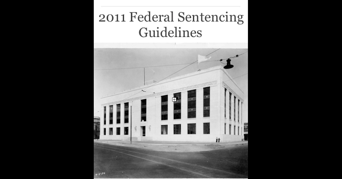2011-federal-sentencing-guidelines-by-brock-benjamin-on-ibooks