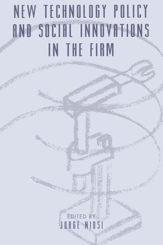 New Technology Policy and Social Innovations in the Firm