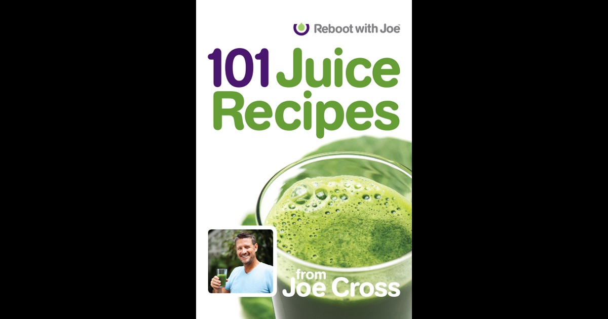101 Juice Recipes by Joe Cross on iBooks