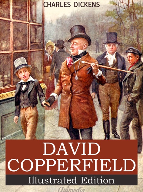 David Copperfield Illustrated By Charles Dickens On Ibooks