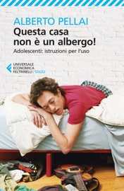 QUESTA CASA NON è UN ALBERGO!