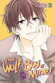 Yoko Nogiri - That Wolf-Boy is Mine! Volume 3 artwork