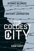 Antony Johnston - The Coldest City artwork