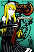 Yasunori Mitsunaga - Princess Resurrection Volume 16 artwork
