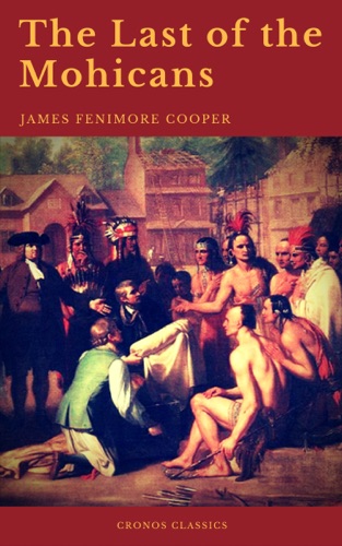 The Last of the Mohicans Cronos Classics