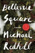 Michael Redhill - Bellevue Square artwork