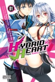 Masamune Kuji & Riku Ayakawa - Hybrid x Heart Magias Academy Ataraxia, Vol. 1 (manga) artwork