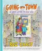 Roz Chast - Going into Town artwork