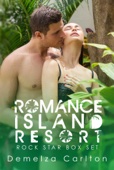 Demelza Carlton - Romance Island Resort Box Set artwork