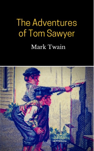 The Adventures of Tom Sawyer