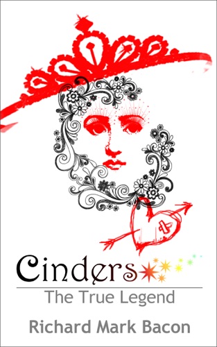 Cinders The True Legend