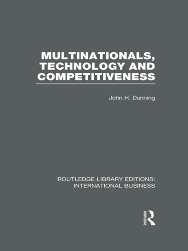 Multinationals Technology Competitiveness RLE International Business