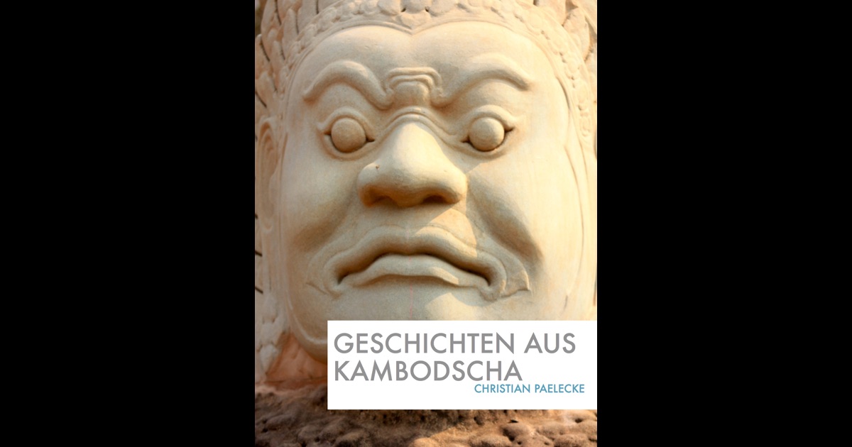 „Geschichten aus Kambodscha“ von Christian Paelecke in iBooks