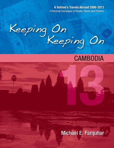 Keeping On Keeping On 13---Cambodia