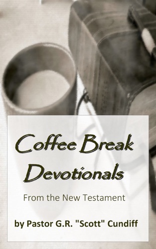 Coffee Break Devotionals from the New Testament