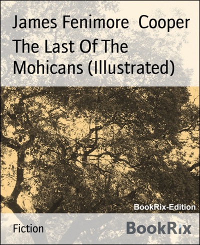 The Last Of The Mohicans Illustrated