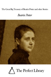 THE GREAT BIG TREASURY OF BEATRIX POTTER AND OTHER STORIES