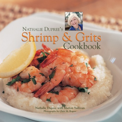 Nathalie Duprees Shrimp and Grits