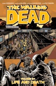 Robert Kirkman & Charlie Adlard - The Walking Dead Vol. 24: Life and Death artwork