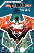 Francis Manapul, Peter J. Tomasi, Fernando Pasarin & Scott Kolins - Justice League: Darkseid War - Power of the Gods artwork