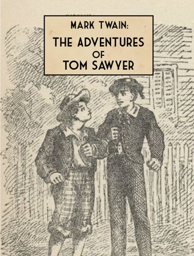 The Adventures of Tom Sawyer