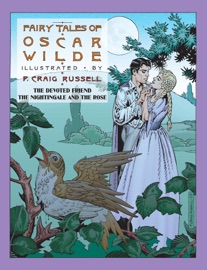 DOWNLOAD OF FAIRY TALES OF OSCAR WILDE: THE DEVOTED FRIEND, THE NIGHTINGALE AND THE ROSE PDF EBOOK