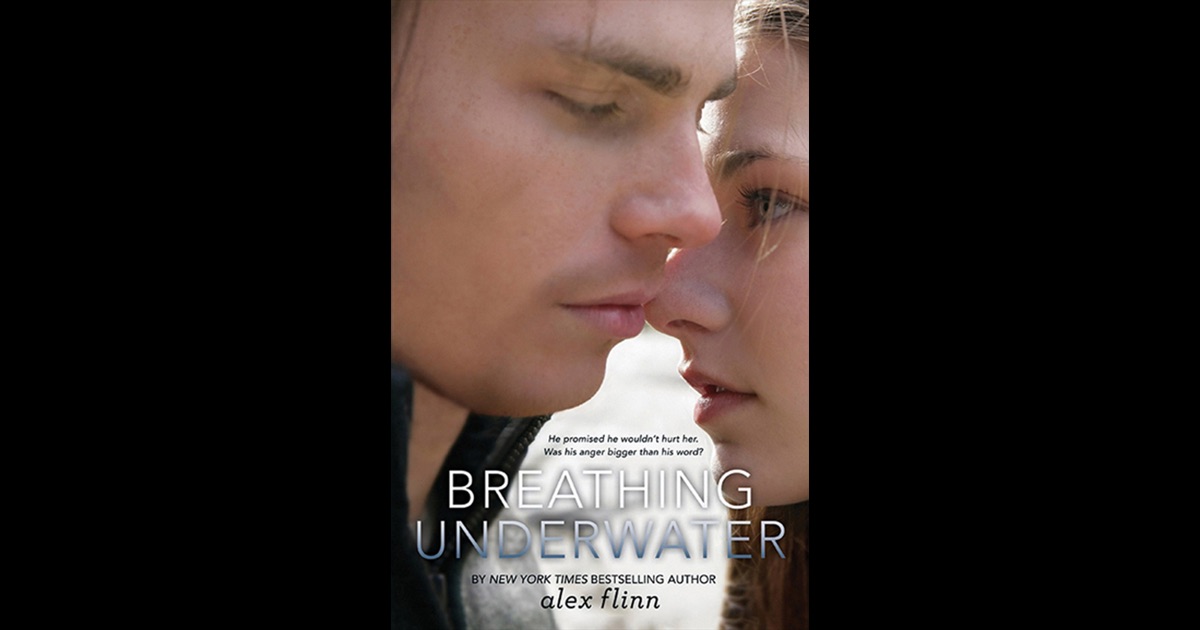 Book reports on breathing underwater by alex flinn