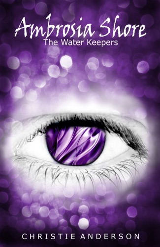 Ambrosia Shore The Water Keepers Book 3