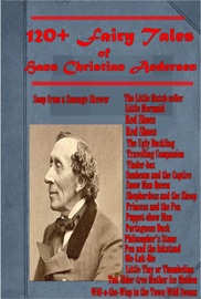 120+ FAIRY TALES OF HANS CHRISTIAN ANDERSEN