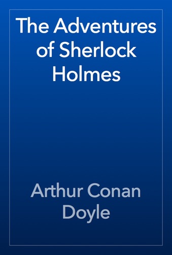 The Adventures of Sherlock Holmes