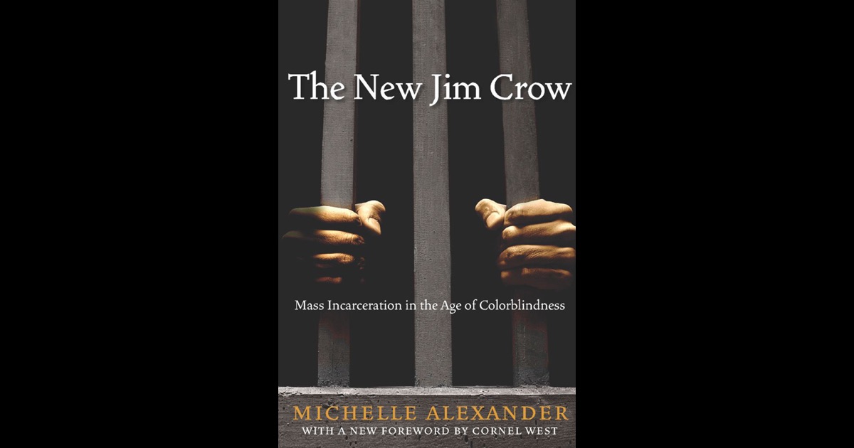 the new jim crow by michelle alexander Michelle alexander is a highly acclaimed civil rights lawyer, advocate, and legal scholar in 2005, she won a soros justice fellowship, which supported the writing of the the new jim crow: mass incarceration in the age of colorblindness (the new press), and the same year she accepted a joint appointment at the kirwan institute for the study of race and ethnicity and the moritz. the new jim crow by michelle alexander Michelle alexander is a highly acclaimed civil rights lawyer, advocate, and legal scholar in 2005, she won a soros justice fellowship, which supported the writing of the the new jim crow: mass incarceration in the age of colorblindness (the new press), and the same year she accepted a joint appointment at the kirwan institute for the study of race and ethnicity and the moritz.