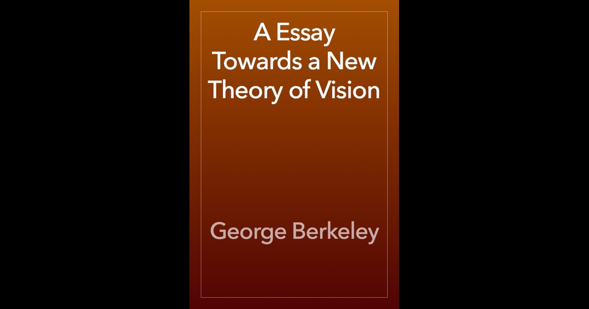 george berkeley essay questions In this essay paper i will critically evaluate and discuss rival views of john locke and george berkeley on abstract ideas i will try to explain why one theory apply more to me and is better therefore from my point of view, and also emphasize on philosophical significance of both views. george berkeley essay questions In this essay paper i will critically evaluate and discuss rival views of john locke and george berkeley on abstract ideas i will try to explain why one theory apply more to me and is better therefore from my point of view, and also emphasize on philosophical significance of both views.