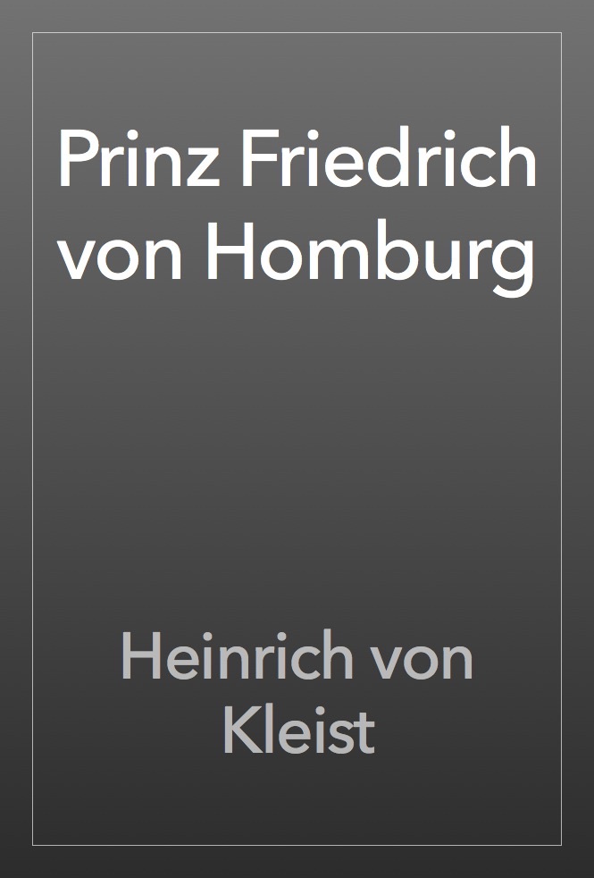 Der Prinz Von Homburg