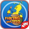 Painting With Tito