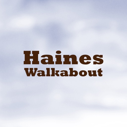 The Haines Walkabout