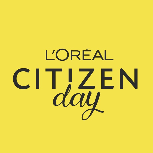 l oreal citizen day on the app store l oreal citizen day on the app store