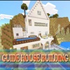 Modern House And Building Guide For Minecraft building a house 