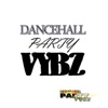 Dance Hall Party Vybz Radio anhalt dance hall 