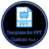 Templates for PPT - Package Two for Custom size
