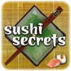 Sushi Secrets - Learn How to Cook Healthy Recipes From a Japanese Chef