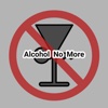 Alcohol No More alcohol levels of intoxication 