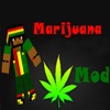 Marijuana Mod for Minecraft PC - Amazing Guide better sleeping mod 