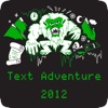 Text Adventure 2012