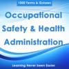 Occupational Safety & Health Administration : 1000 Quiz & Study Notes health care administration 