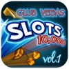 Club Vegas Slots 10,000 Vol. 1