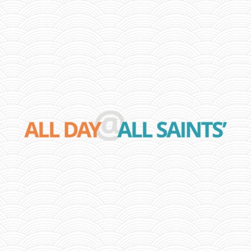 All Day at All Saints